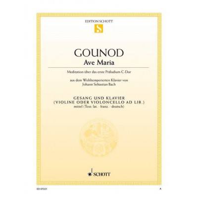 GOUNOD - AVE MARIA - MEDIUM VOICE ET PIANO; VIOLON (VIOLONCELLE) AD LIBITUM