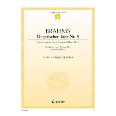 SCHOTT BRAHMS JOHANNES - HUNGARIAN DANCE - VIOLIN AND PIANO