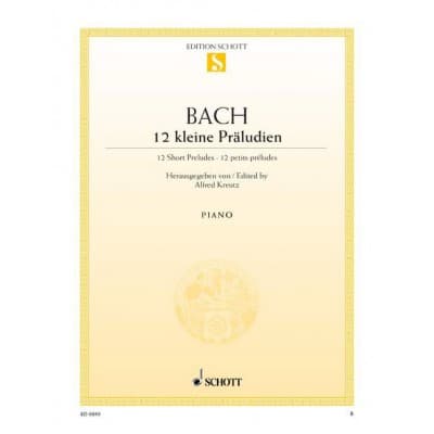 BACH J.S. - TWELVE SHORT PRELUDES - PIANO