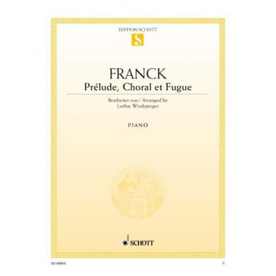 FRANCK - PRELUDE, CHORAL AND FUGUE - PIANO