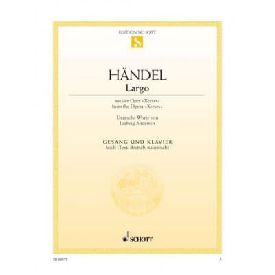 HAENDEL GEORG FRIEDRICH - LARGO - HIGH VOICE AND PIANO