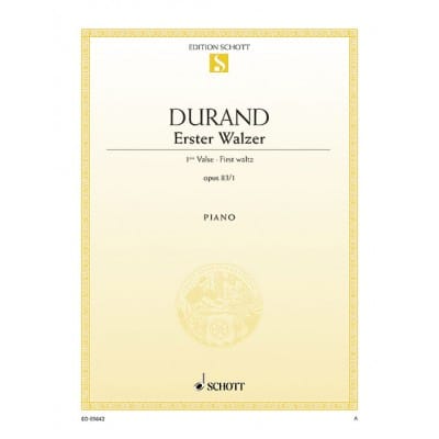 DURAND AUGUSTE - FIRST WALTZ E FLAT MAJOR OP. 83/1 - PIANO