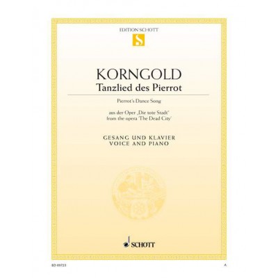 KORNGOLD ERICH WOLFGANG - PIERROT'S DANCE SONG OP. 12 - MEDIUM VOICE AND PIANO