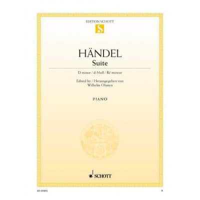 SCHOTT HÄNDEL - SUITE EN RÉ MINEUR HWV 437 (HHA II/4 - WALSH 1733 NO. 4) - PIANO
