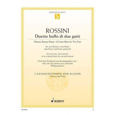 ROSSINI GIOACCHINO ANTONIO - DUETTO BUFFO DI DUE GATTI - 2 VOICES AND PIANO