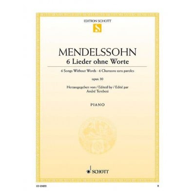 MENDELSSOHN BARTHOLDY - 6 SONGS WITHOUT WORDS OP. 30 - PIANO