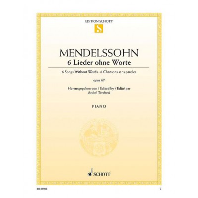 MENDELSSOHN BARTHOLDY F. - 6 SONGS WITHOUT WORDS OP. 67 - PIANO