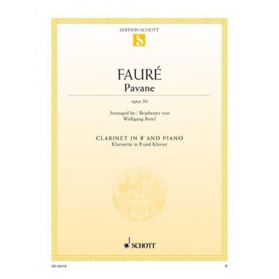 FAURE GABRIEL - PAVANE OP.50 - CLARINETTE & PIANO
