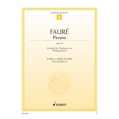 SCHOTT FAURÉ - PAVANE OP. 50 - ALTO ET PIANO