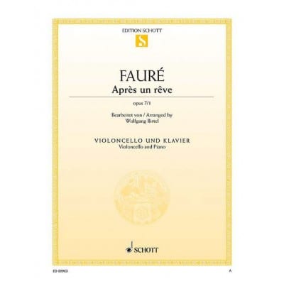 FAURÉ - APRÈS UN RÊVE OP. 7/1 - VIOLONCELLE ET PIANO