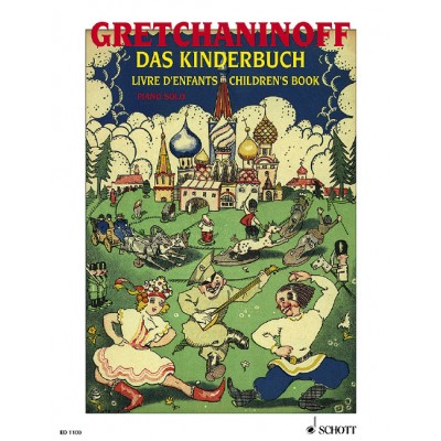 GRETCHANINOW ALEXANDR - CHILDRENS BOOK OP. 98 - PIANO