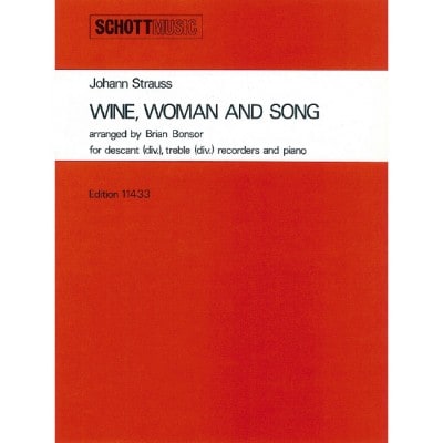 WINE, WOMAN AND SONG OP. 333 - 2 FLUTES A BEC (SA) ET PIANO