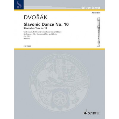 SCHOTT DVORAK A. - SLAVONIC DANCE N° 10 OP 72/2 - 3 FLUTES A BEC ET PIANO