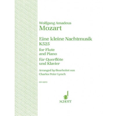MOZART WOLFGANG AMADEUS - EINE KLEINE NACHTMUSIK KV 525 - FLUTE AND PIANO