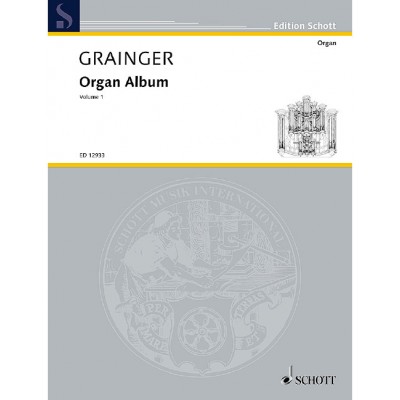 GRAINGER PERCY ALRIDGE - ORGAN ALBUM VOL. 1 - ORGAN
