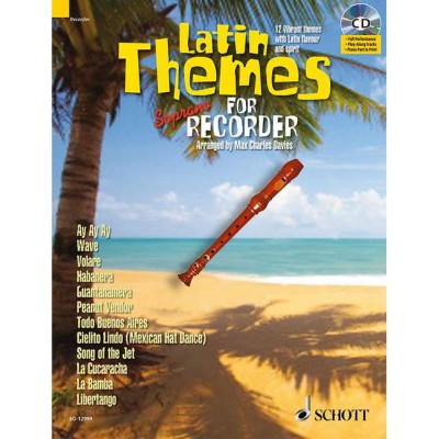 SCHOTT Latin Themes For Soprano Flute A Bec