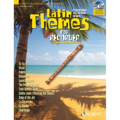 SCHOTT LATIN THEMES FOR ALTO RECORDER - TREBLE RECORDER