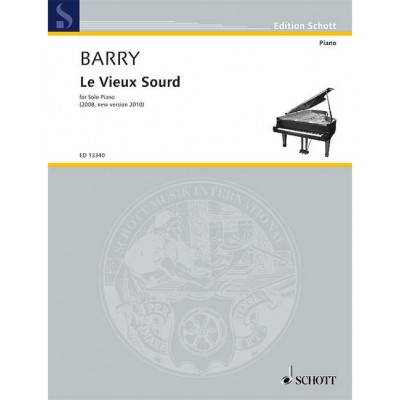 BARRY G. - LE VIEUX SOURD - PIANO