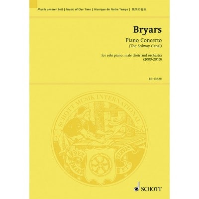 BRYARS - PIANO CONCERTO (THE SOLWAY CANAL) - PIANO, MALE CHOEUR (TTBB, 18 VOICES) ET ORCHESTRE