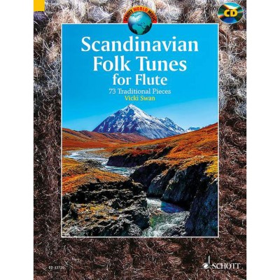 SCHOTT SWAN VICKI - SCANDINAVIAN FOLK TUNES FOR FLUTE - FLUTE