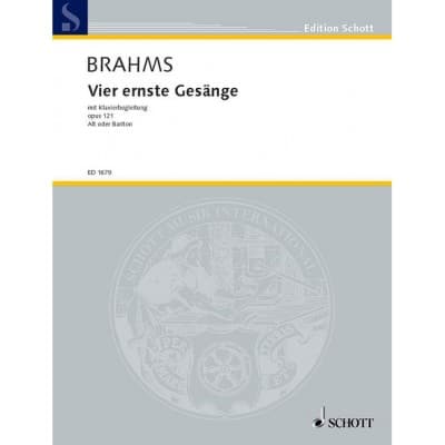 BRAHMS JOHANNES - VIER ERNSTE GESAENGE OP. 121 - VOICE AND PIANO
