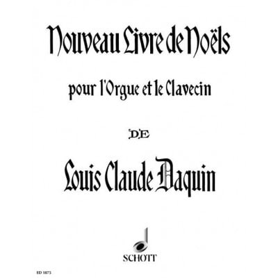 DAQUIN LOUIS-CLAUDE - NOUVEAU LIVRE DE NOELS - HARPSICHORD
