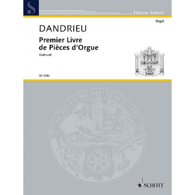 DANDRIEU - FIRST BOOK OF ORGAN PIECES - ORGUE