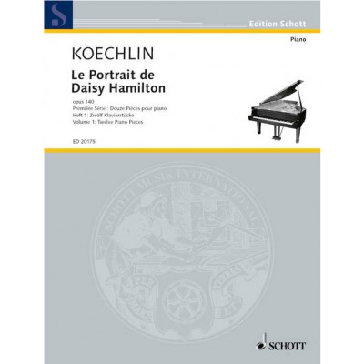 KOECHLIN - LE PORTRAIT DE DAISY HAMILTON OP. 140 - PIANO