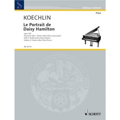 KOECHLIN CHARLES - LE PORTRAIT DE DAISY HAMILTON OP. 140 HEFT 2 - PIANO