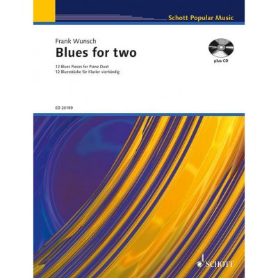 SCHOTT WUNSCH - BLUES FOR TWO - PIANO (4 HETS)