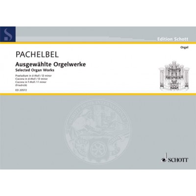 PACHELBEL - OEUVRES CHOISIES POUR ORGUE PERREAULT 407, 41,43 - ORGUE (CLAVECIN, CLAVICHOUD)