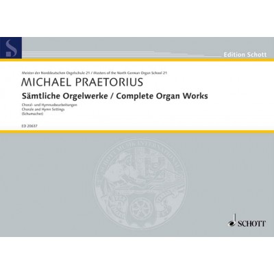 PRAETORIUS MICHAEL - COMPLETE ORGAN WORKS - ORGAN
