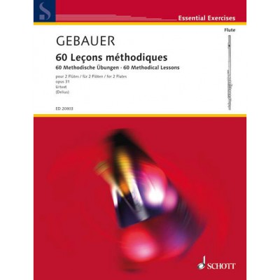 GEBAUER F. R.- 60 METHODICAL LESSONS OP. 31- FLUTE