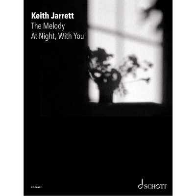 SCHOTT THE MELODY AT NIGHT, WITH YOU - PIANO