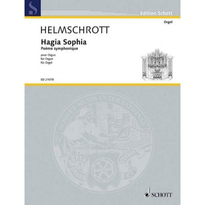 HELMSCHROTT - HAGIA SOPHIA - ORGUE