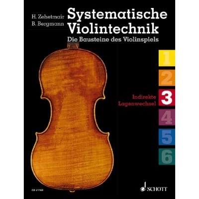 BERGMANN B. - SYSTEMATISCHE VIOLINTECHNIK BAND 3 - VIOLON