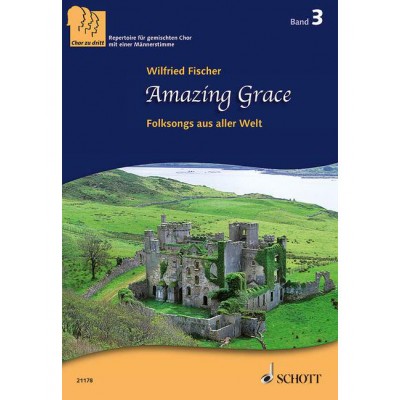 AMAZING GRACE - CHORALE