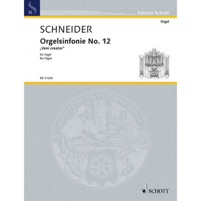 SCHNEIDER E. - ORGAN SYMPHONY NO. 12 - ORGUE