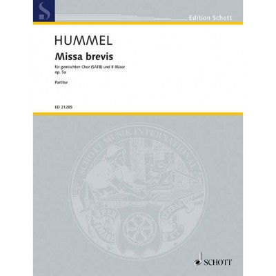 HUMMEL - MISSA BREVIS OP. 5A - CHOEUR MIXTE ET 8 WIND INSTRUMENTS