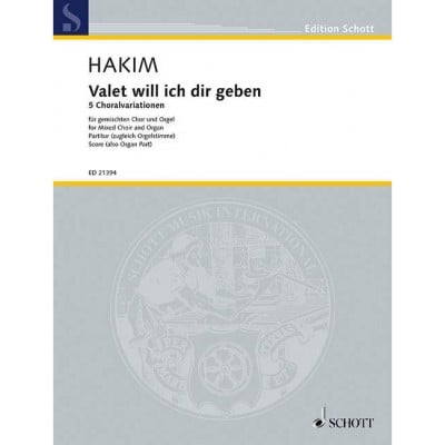 HAKIM - VALET WILL ICH DIR GEBEN - CHOEUR MIXTE ET ORGUE