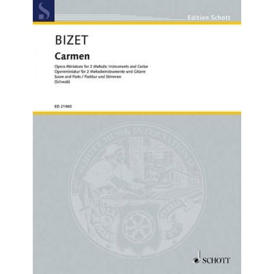 SCHOTT BIZET G. - CARMEN - MUSIQUE DE CHAMBRE