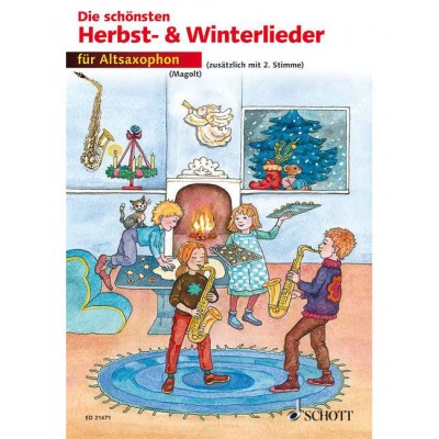 DIE SCHÖNSTEN HERBST- UND WINTERLIEDER - 1-2 SAXOPHONE ALTOS IN EB