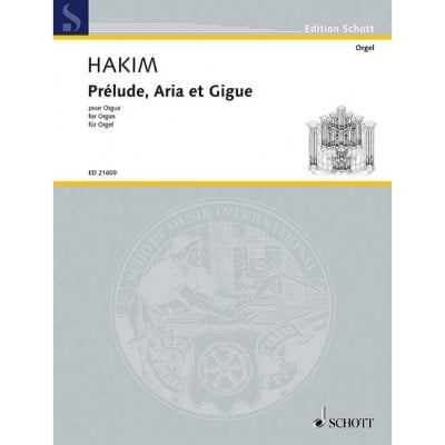 HAKIM N. - PRELUDE, ARIA ET GIGUE - ORGUE