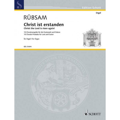 SCHOTT Rübsam - Christ The Lord Is Risen Again! - Orgue