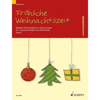 FRÖHLICHE WEIHNACHTSZEIT - FLÛTE A BEC