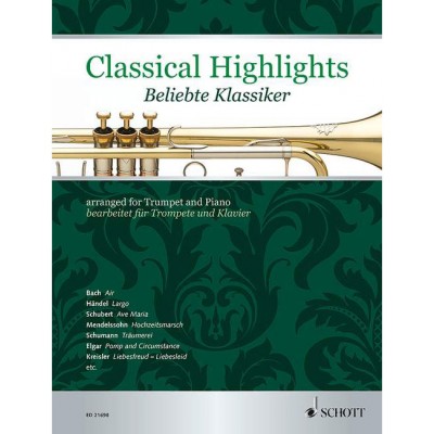 SCHOTT MITCHELL KATE - CLASSICAL HIGHLIGHTS - TRUMPET IN BB AND PIANO