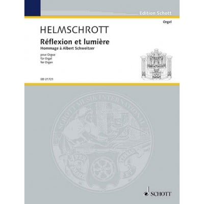 HELMSCHROTT R. M. - REFLEXION ET LUMIÈRE - ORGUE