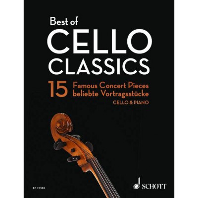 MOHRS RAINER / PREUSSER ELMAR - BEST OF CELLO CLASSICS - CELLO AND PIANO