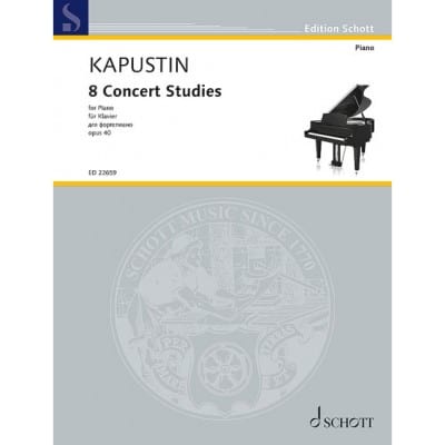 KAPUSTIN - 8 CONCERT STUDIES OP. 40 - PIANO