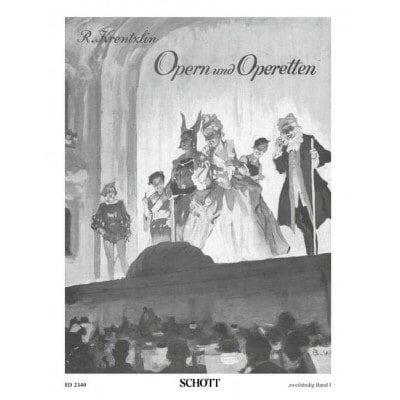 OPERAS AND OPERETTAS BAND 1 - PIANO